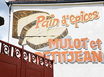 La fabrique de pain d’épices Mulot & Petitjean - DIJON